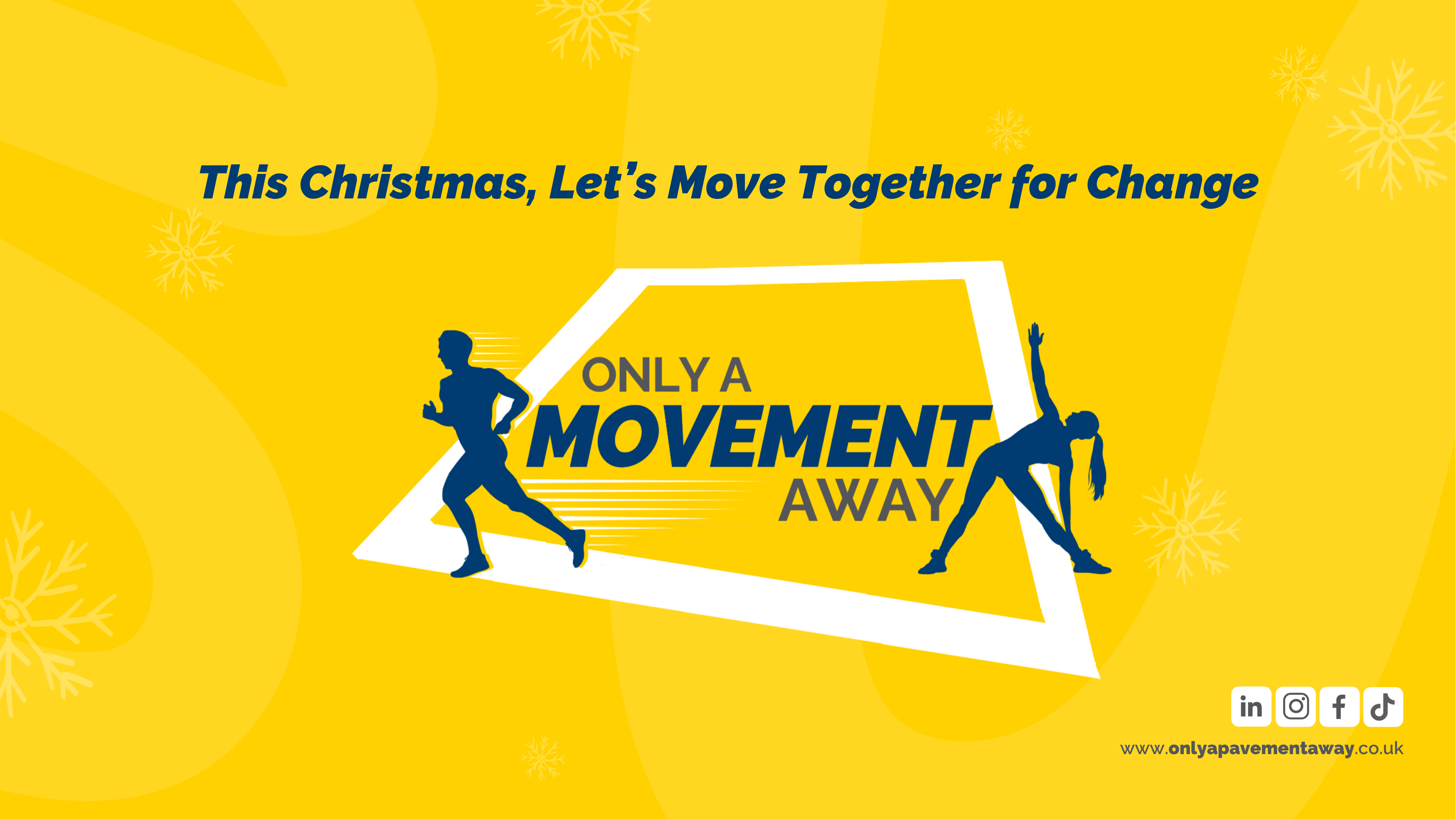 ONLY A MOVEMENT AWAY 